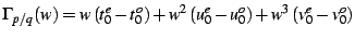 $\displaystyle \Gamma_{p/q}(w)=w\left(t_{0}^{e}-t_{0}^{o}\right)+w^{2}\left(u_{0}^{e}-u_{0}^{o}\right)+w^{3}\left(v_{0}^{e}-v_{0}^{o}\right)$